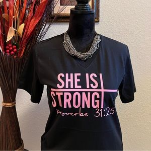 She is strong T-shirt